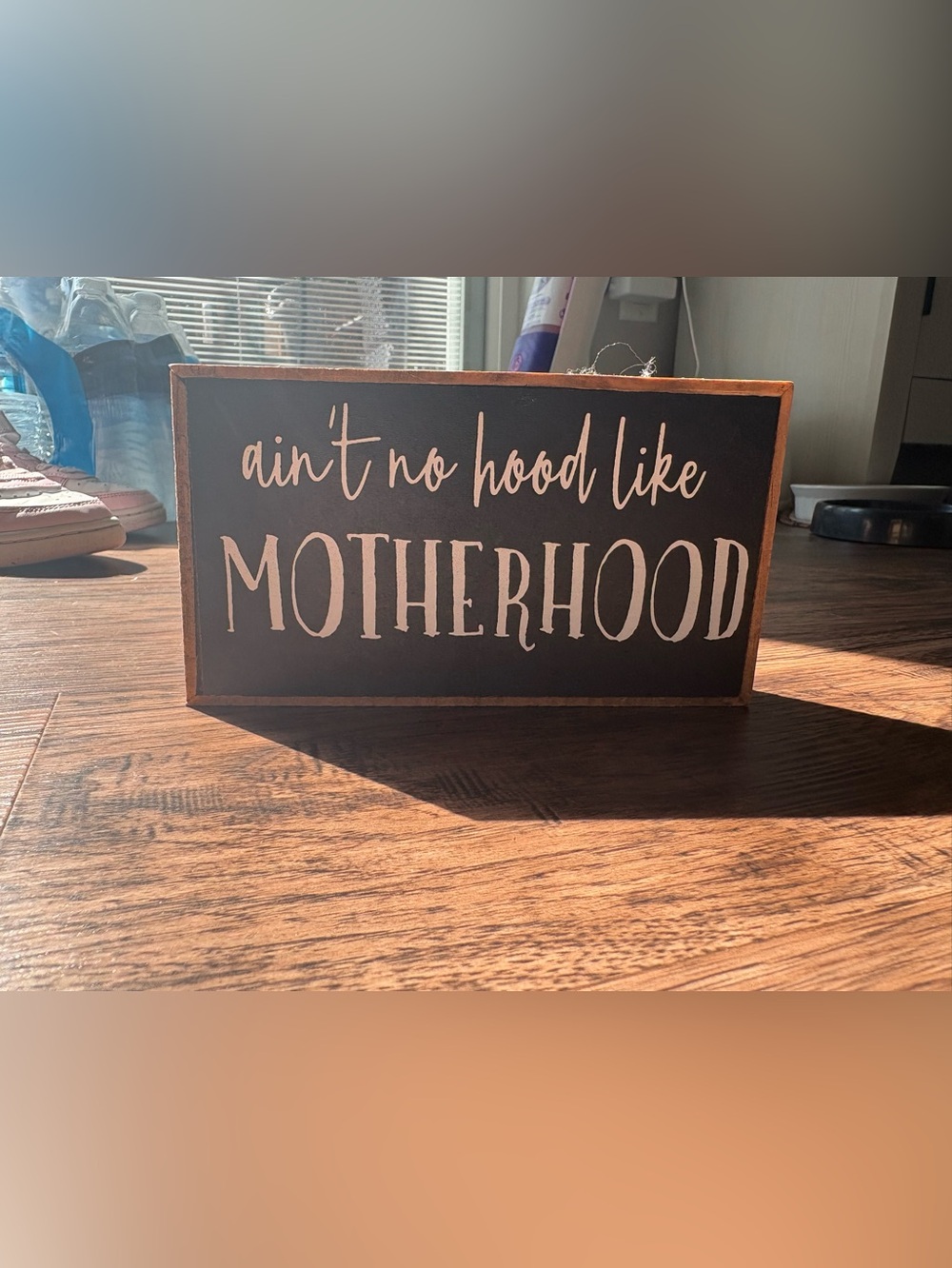 Ain't No Hood Like Motherhood Wall Sign - Black and Cream